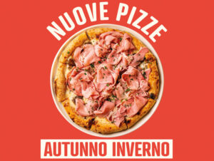 nuove pizze autunno/inverno